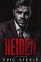 [A Dark Mafia Romance 03] • Heiden